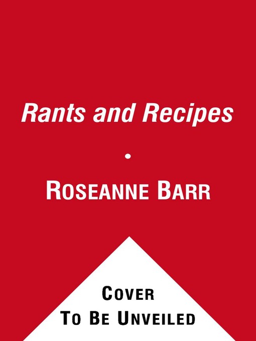 Title details for Roseannearchy by Roseanne Barr - Available